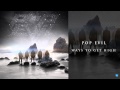 Pop Evil - Ways To Get High - UP (Out Now) 