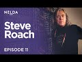 Nelda Live Ep. 11 | Steve Roach