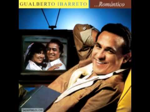 Gualberto Ibarreto - Ladrón de tu amor
