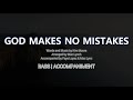 God Makes No Mistakes Bass Piano