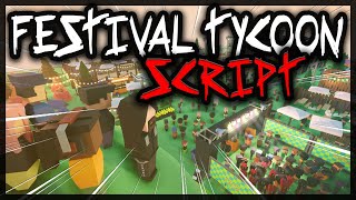 BEST | Festival Tycoon Script *2025* Very OP Scripts