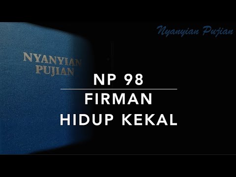 NP 98 Firman Hidup Kekal (Wonderful Words of Life) - Nyanyian Pujian