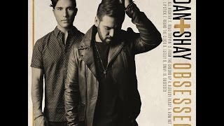 Dan+Shay- From The Ground Up Lyrics