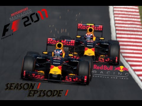 F1 2017 - Red Bull Racing - Season 1 Episode 1 - Motorsport Manager