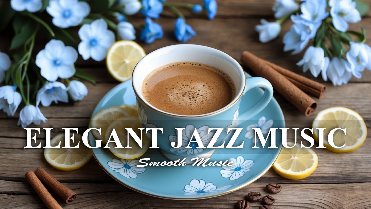 Elegant Jazz Music | Smooth Coffee Shop Ambiance Bossa Nova instrumental for Working & Studying☕