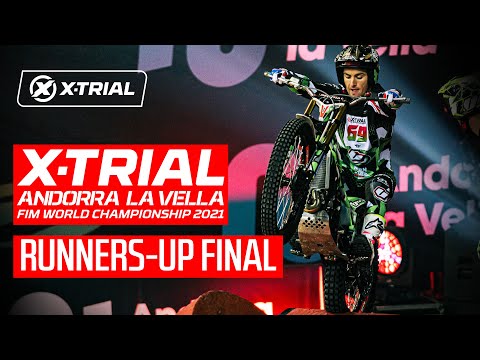 X-TRIAL ANDORRA LA VELLA | RUNNERS-UP FINAL | 2021 FIM X-Trial World Championship