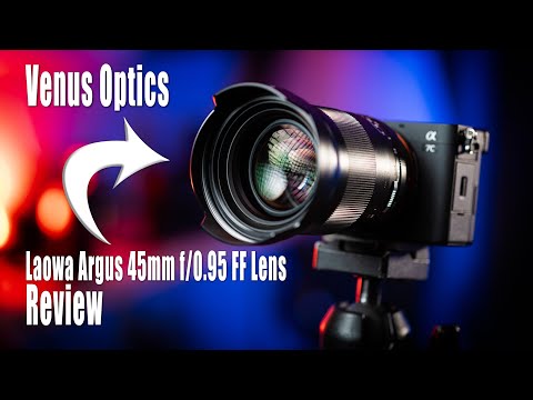 Video thumbnail for Venus Optics LAOWA Argus 45 mm f/0.95 FF review 2