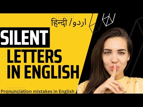 Silent Letters in the English language | Pronunciation Mistakes