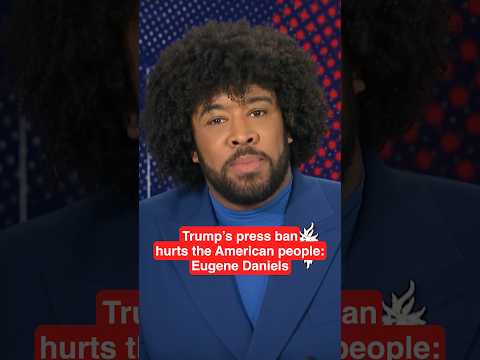Trump’s press ban HURTS the American people: Eugene Daniels