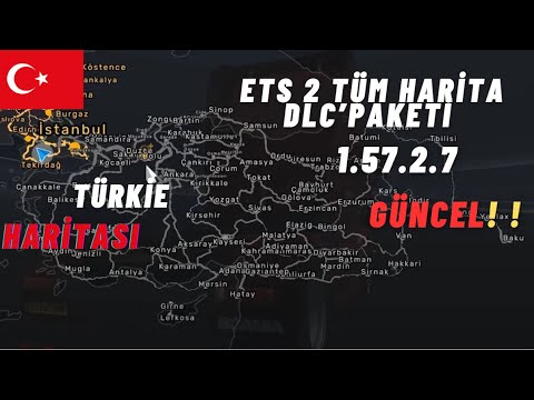 ETS 2 - LATEST VERSION 1.57.2.7 ALL MAP DLCs + YKS-OBM Türkiye MAP 2025 (UPDATED!!)