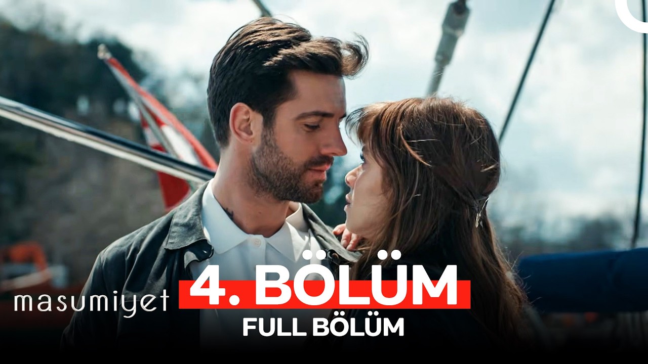 Masumiyet 4. Bölüm (Uzun Versiyon)