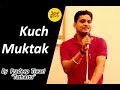 Kuch Muktak By Pradeep Tiwari Tathastu Hindi Love Poetry Breakup Poetry Hindi Joy Dil Se
