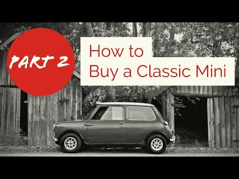 Classic Mini DIY - Mini Buyers Guide - Part 2