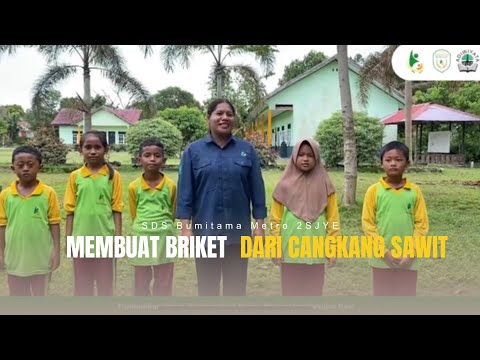 Thumbnail video Siswa dan Guru SDS Bumitama Metro 2 SJYE Membuat Briket dari Cangkang Sawit