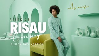Download lagu RISAU – ATIEK CB (FUSION JAZZ COVER VERSION) mp3 Download lagu RISAU – ATIEK CB (FUSION JAZZ COVER VERSION) mp3