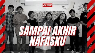 Sampai Akhir Nafasku - IFGF Praise