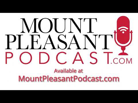 Mount Pleasant Podcast Open