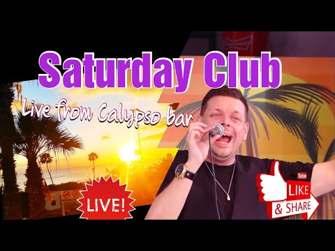 Saturday Club Online! Live From Calypso Bar | TENERIFE | 🎤