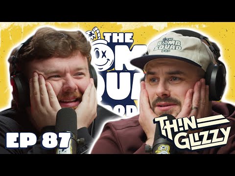 THIN GLIZZY! | Ep. 87 | The Bomb Squad Pod