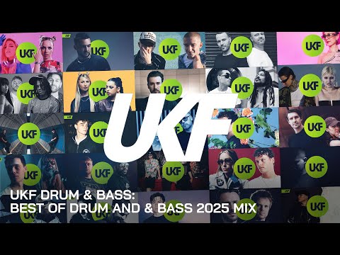 UKF Drum & Bass: Best of UKF Drum and Bass 2025 Mix