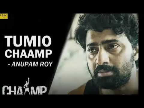 Tumio Chaamp Full Mp3 Song || Anupam Roy Jeet Ganguly