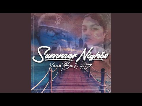 Summer Nights (feat. Ot7)