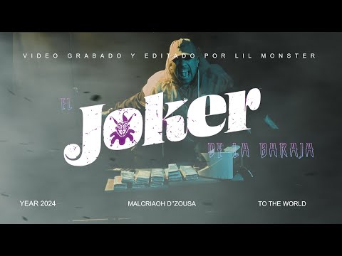 Malcriaoh D'Zousa - El joker de la baraja 🃏