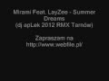 Mirami Feat. LayZee - Summer Dreams (dj apLek ...