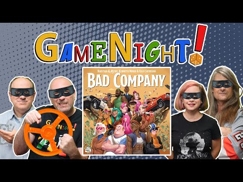 Bad Company - GameNight! Se9 Ep31 - How to Play and Playthrough