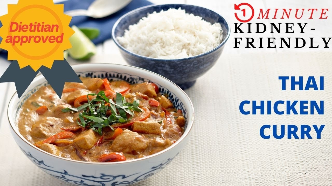 BETTER THAN TAKE OUT! Easy, low sodium Thai chicken curry [renal diet recipes for CKD & dialysis]