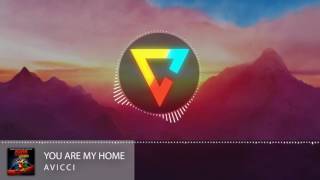 Avicii - You Are My Home