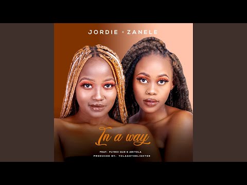 In A Way (feat. Flyboi Que & Abitola)