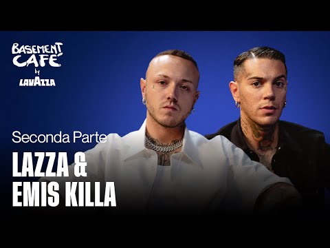 Basement Café 3: Intervista a Lazza e Emis Killa | Seconda Parte