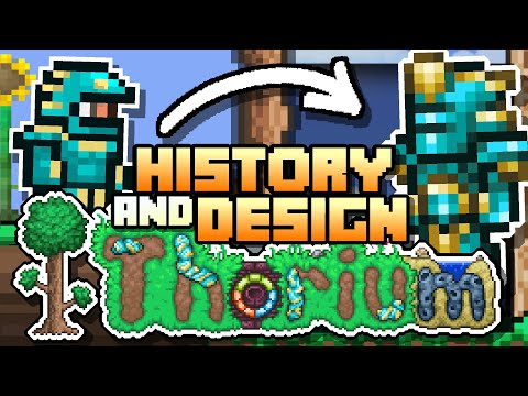 History and Design of Terraria mods : Thorium
