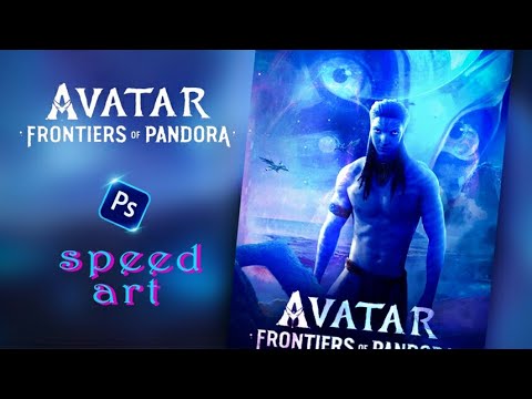 Avatar Frontiers Of Pandora Speed Art In Photoshop l GOPAL
