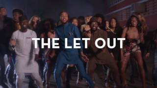&quot;The Let Out&quot; Official Video Teaser | The Chief Drops 2.17.17
