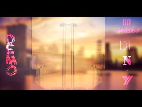 D.E.M.O - NO SOMOS DE N.Y(INEDITO)