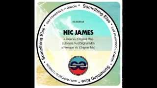 Nic James - Deja Vu - Something Else - 2014