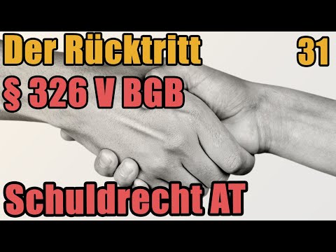 Rücktritt wegen Unmöglichkeit § 326 V BGB - Schuldrecht I 31