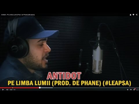Antidot - Pe Limba Lumii (Prod. de Phane) (#Leapsa)