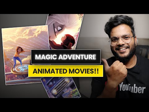 7 Best Magic Adventure Animatied Movies You Must Watch in Hindi and English | Best Animation Movies