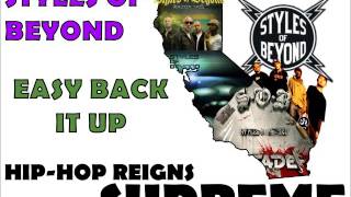 Styles of Beyond - Easy Back It Up