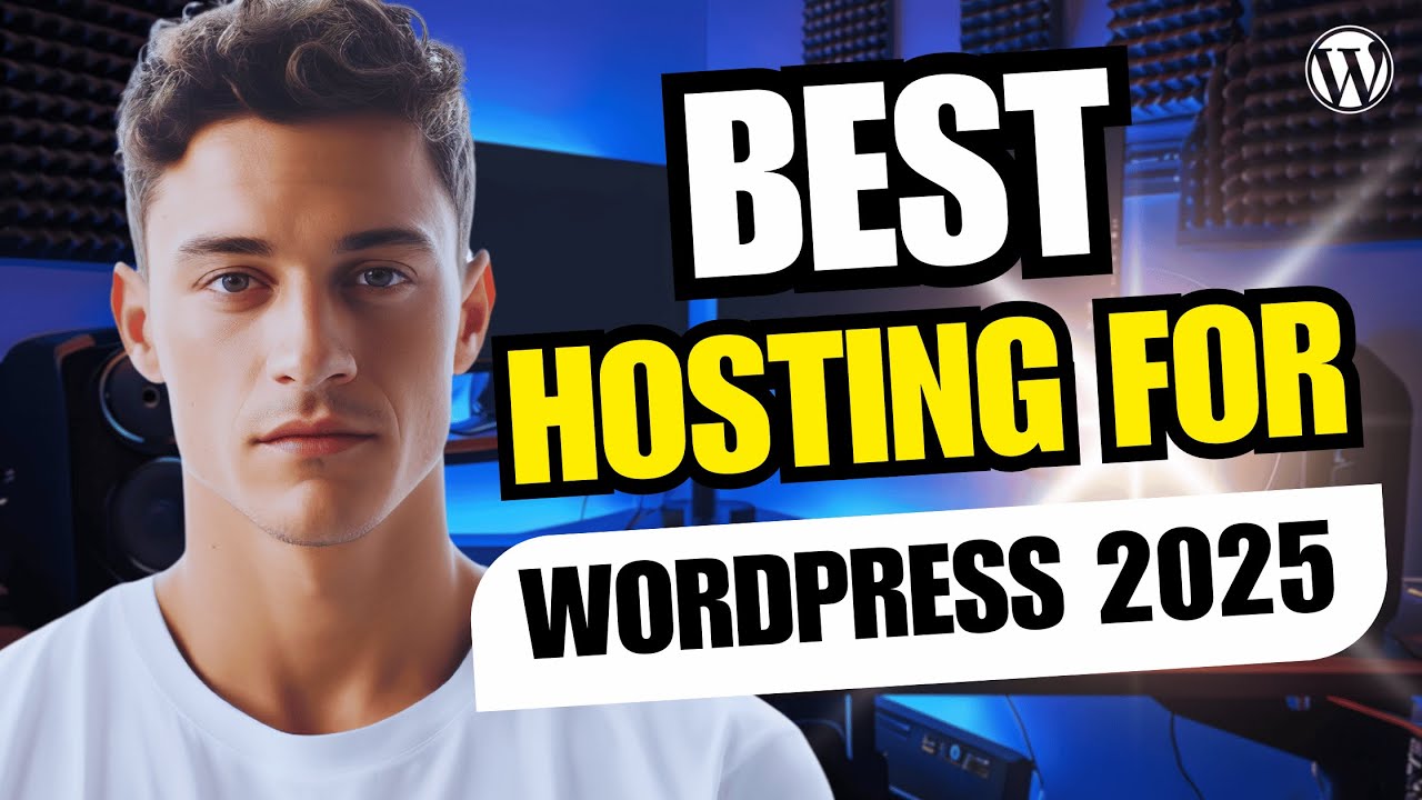 Best Hosting for WordPress: Uncover the Top Picks for 2025!