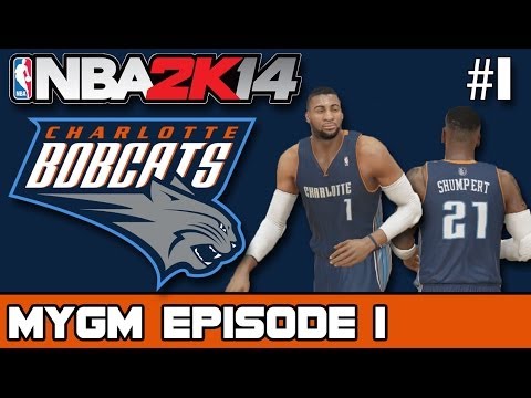 NBA 2K14 - MyGM Ep.1 | Charlotte Bobcats | Introduction + Giving the 'Cats an Identity