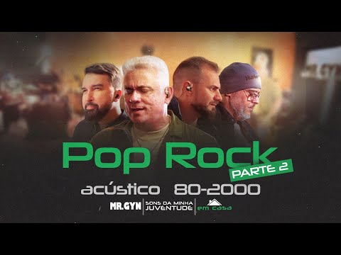 MR. GYN – Sons da Minha Juventude, "Em Casa Parte 2“ - (Full Álbum) #PopRock #Nostalgia