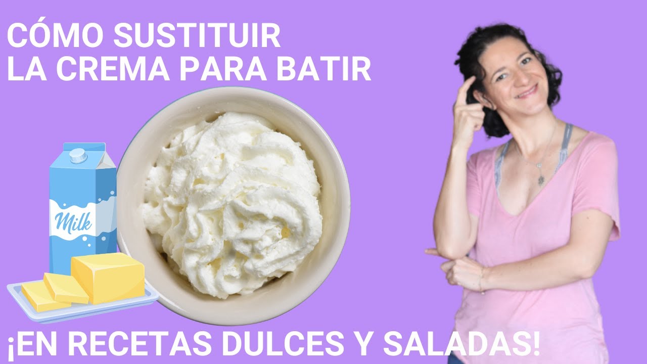 Cómo sustituir la crema para batir o nata para montar