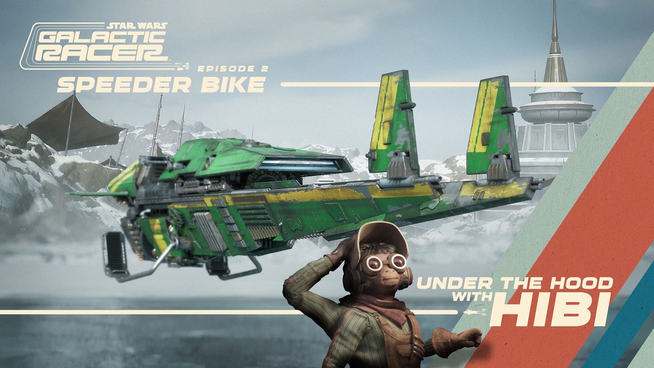 Under the Hood with Hibi - Episode 2: Speeder Bikes | Star Wars: Galactic Racer