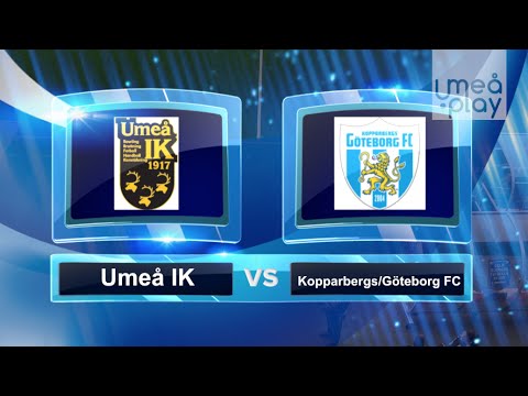 Damallsvenskan: Umeå IK-Kopparbergs Göteborg FC