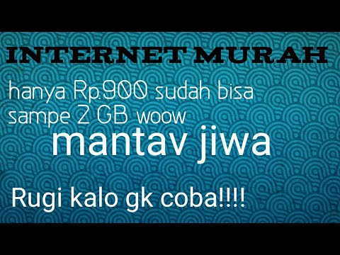 Internet murah Rp.900 sudah dapat 2 Gb