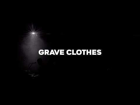 Thumbnail for Grave Clothes video